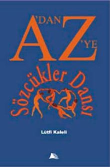 A'dan Z'ye Sözcükler Dansı