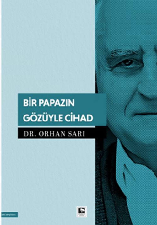 Bir Papazın Gözüyle Cihad