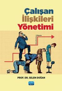 Çalışan İlişkileri Yönetimi