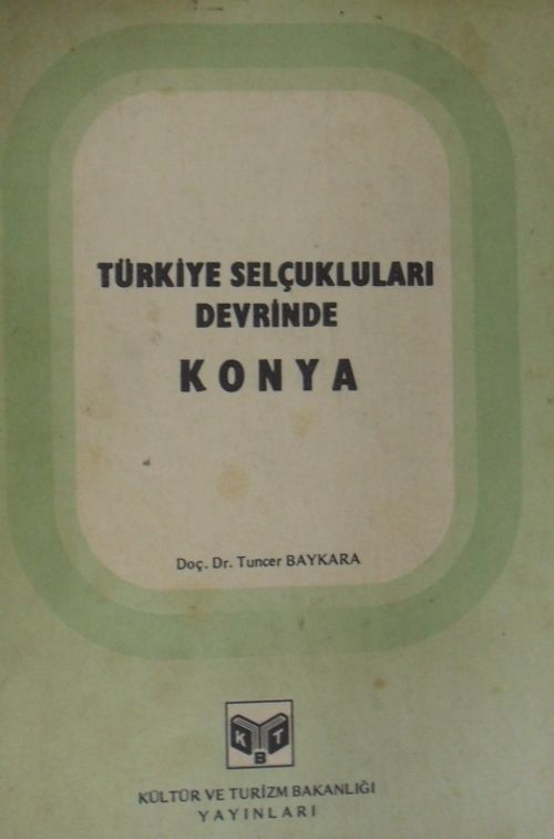 Türkiye Selçukluları Devrinde Konya (2-G-29)