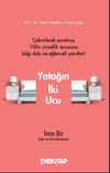 Yatağın İki Ucu