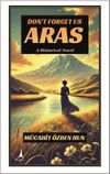 Don't Forget Us Aras
