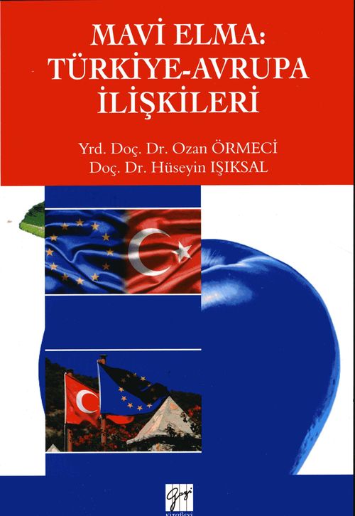 Mavi Elma :Türkiye - Avrupa İlişkileri