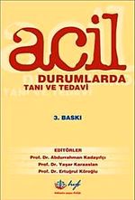 Acil Durumlarda Tanı ve Tedavi