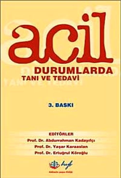 Acil Durumlarda Tanı ve Tedavi