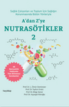 A'dan Z'ye Nutras&ouml;tikler 2