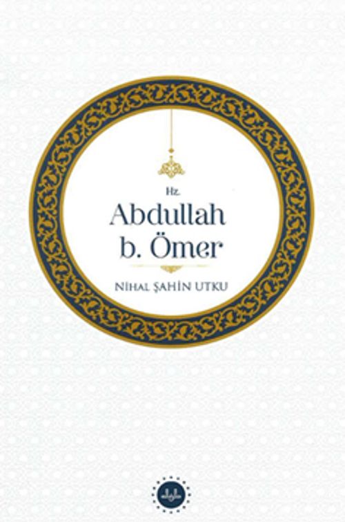 Hz. Abdullah b. Ömer