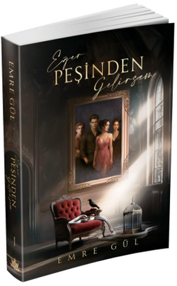 Eğer Peşinden Gelirsem 1 (Karton Kapak)