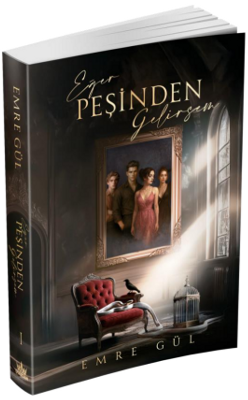 Eğer Peşinden Gelirsem 1 (Karton Kapak)