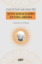 Dağıstan Muhaciri Şeyh Şerafeddin Zeynelabidin