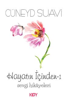 Hayatın İçinden 1