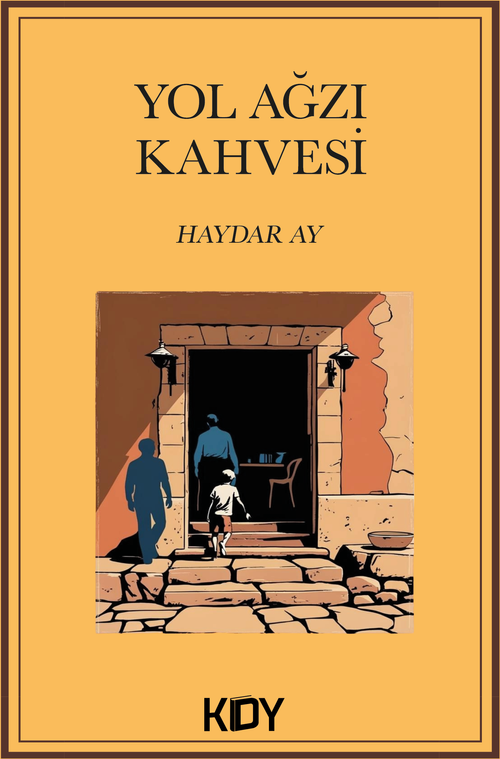 Yol Ağzı Kahvesi 