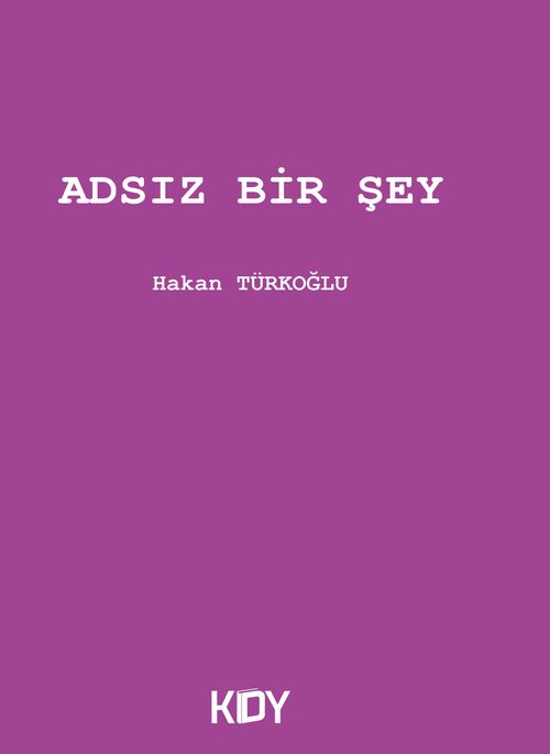 Adsız Bir Şey