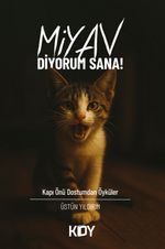 Miyav Diyorum Sana
