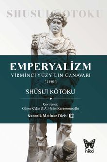 Emperyalizm & Yirminci Yüzyılın Canavarı (1901)