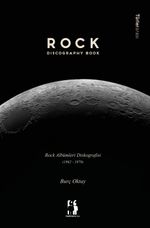 Rock Albümleri Diskografisi (1962-1979) (Ciltli)