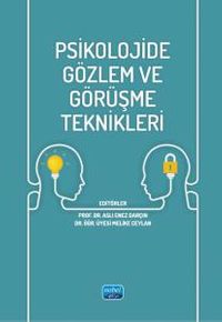 Psikolojide Gözlem ve Görüşme Teknikleri