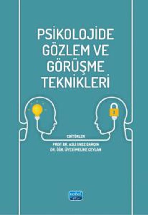 Psikolojide Gözlem ve Görüşme Teknikleri
