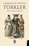 Yabancılar G&ouml;z&uuml;yle T&uuml;rkler