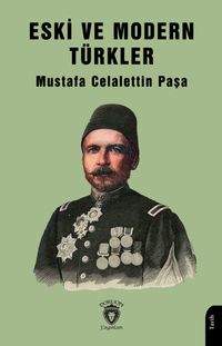 Eski ve Modern Türkler