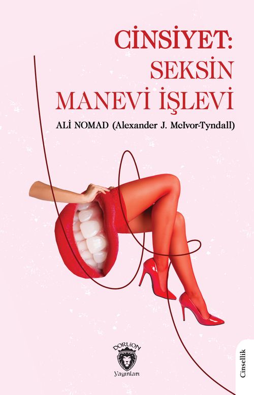 Cinsiyet: Seksin Manevi İşlevi