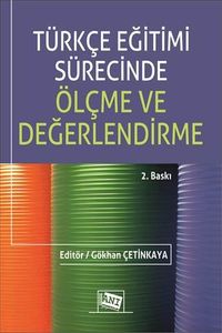 Türkçe Eğitimi Sürecinde Ölçme ve Değerlendirme