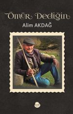 Ömür Dediğin