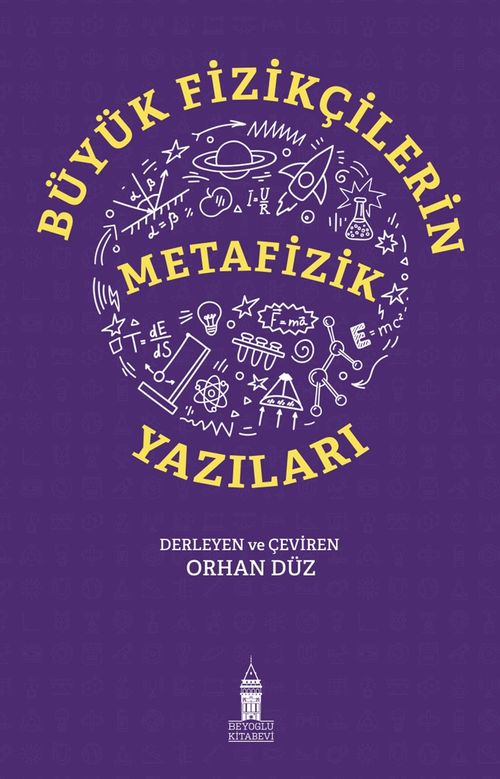 Büyük Fizikçilerin Metafizik Yazıları