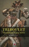 Triboulet & Triboulet'nin Sonu