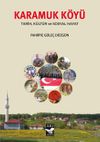 Karamuk K&ouml;y&uuml; Tarih K&uuml;lt&uuml;r ve Sosyal Hayat