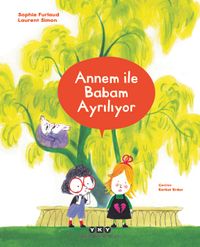 Annem İle Babam Ayrılıyor