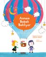 Annem Bebek Bekliyor