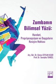 Zumbanın Bilimsel Yüzü: Hareket, Propriyosepsiyon ve Duyguların Kesişim Noktası
