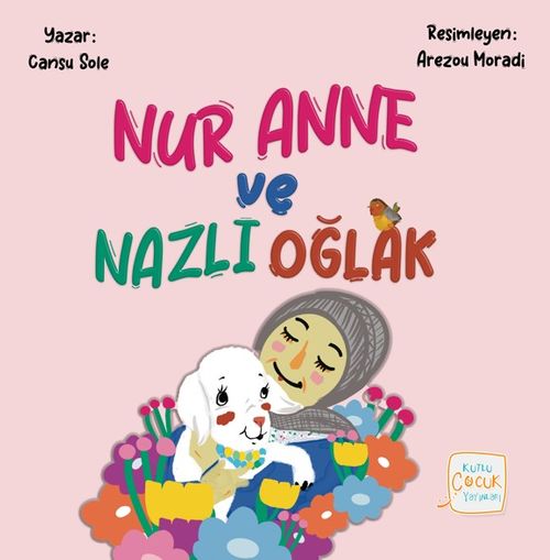 Nur Anne ve Nazlı Oğlak