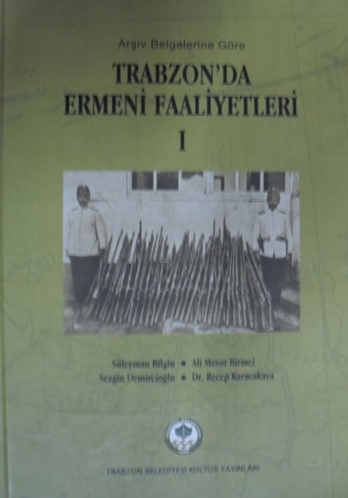 Trabzonda Ermeni Faaliyetleri - I / 23-C-27