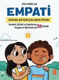 Empati : Çocuklar İçin Empati Çalışma Kitabı