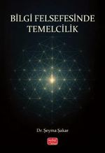 Bilgi Felsefesinde Temelcilik