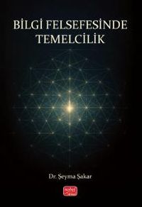 Bilgi Felsefesinde Temelcilik