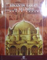 Sinanın Sanatı ve Selimiye / 12-G-78