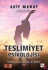 Teslimiyet Psikolojisi