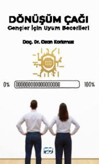 Dönüşüm Çağı & Gençler İçin Uyum Becerileri