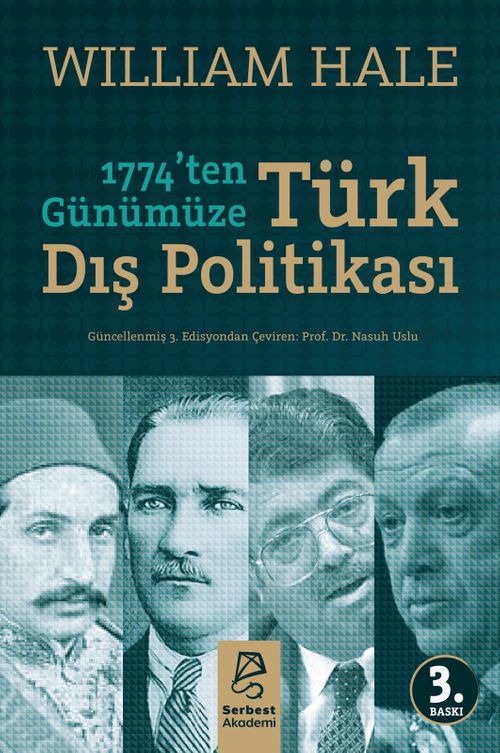 1774'ten Günümüze Türk Dış Politikası