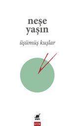 Üşümüş Kuşlar 