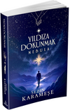 Yıldıza Dokunmak 2: Nebula (Karton Kapak)
