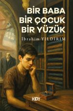 Bir Baba Bir Çocuk Bir Yüzük