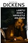 Lanetli Adam ve Hayaletle Anlaşma