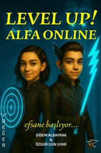 Level Up! Alfa Online & Efsane Başlıyor...
