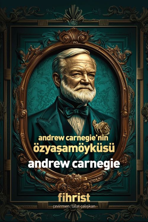 Andrew Carnegie'nin Özyaşamöyküsü
