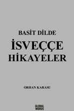 Basit Dilde İsveççe Hikayeler