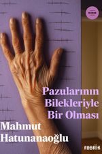 Pazularının Bilekleriyle Bir Olması